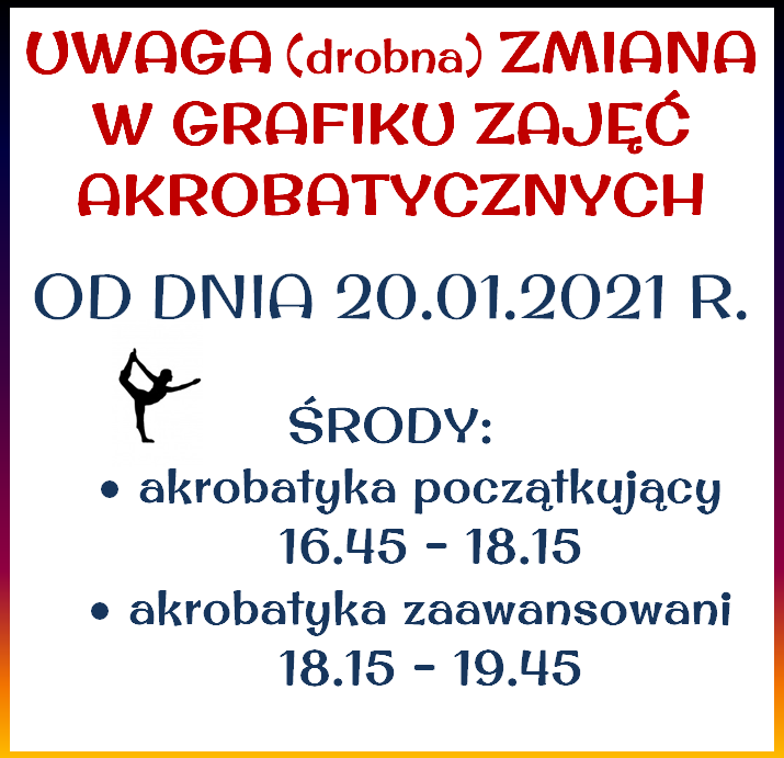 akrobatyka zmiana w grafiku